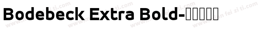 Bodebeck Extra Bold字体转换